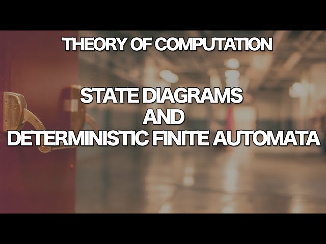Theory of Computation - State Diagrams and DFA's