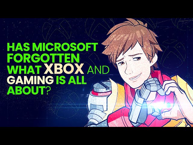 Has Microsoft forgotten what gaming and Xbox is all about?