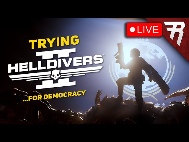 Trying out Helldivers 2! Livestream gameplay