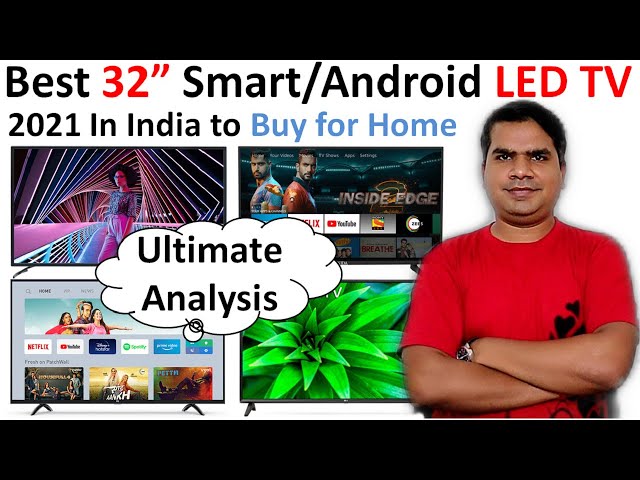 Best 32 inch Smart TV 2021 to buy in India 🔥  Best 32 inch Android TV 2021