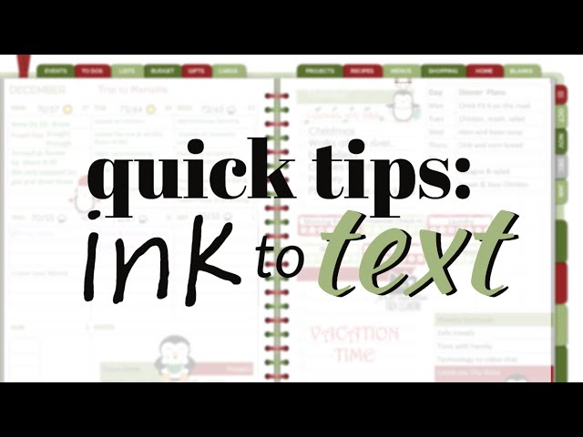Quick Tip Tuesday: Ink to text