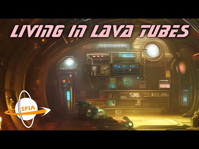 Living In Lava Tubes