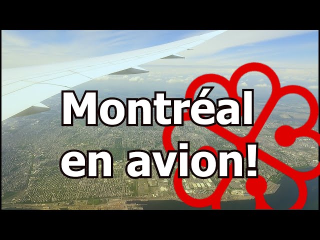 Montréal du haut des airs!