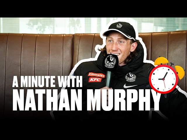 A minute with Nathan Murphy ⏰😂