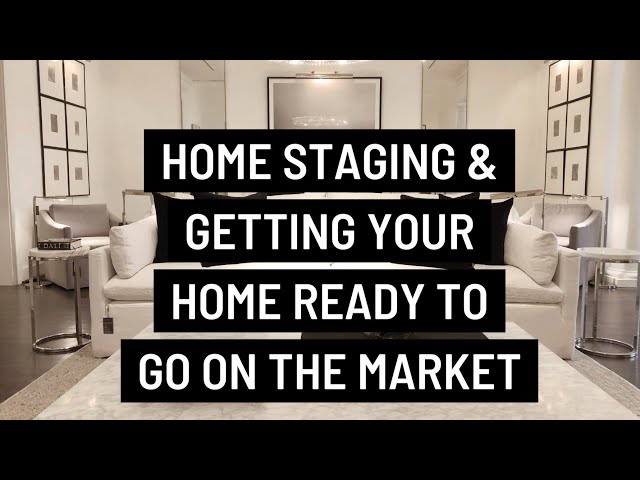 Home Staging & Putting Your House Up FOR SALE!