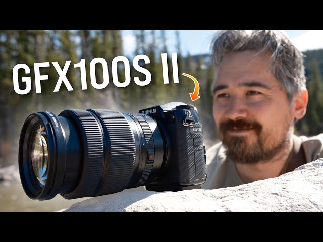 Fuji's GFX100S II is the Medium Format Camera for MOST People!
