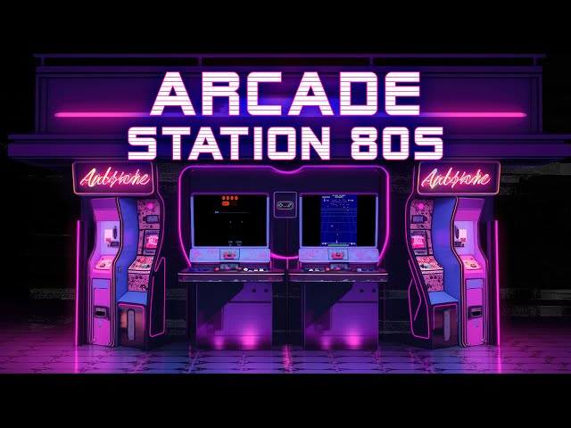 Arcade Station 80s 🎮 Cyberpunk Electro Arcade Mix 🕹️ Synthpop cyberpunk electro arcade mix