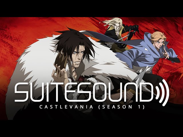 Castlevania (Season 1) - Ultimate Soundtrack Suite