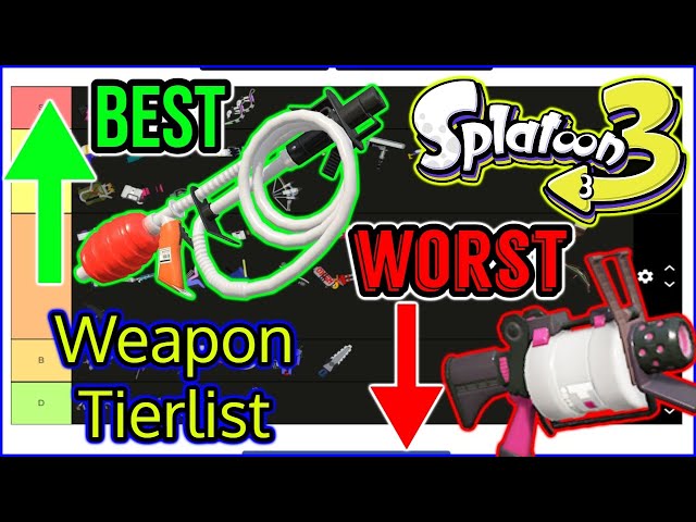 BEST And WORST Weapons To Help You RANK Up - Splatoon 3 Tierlist
