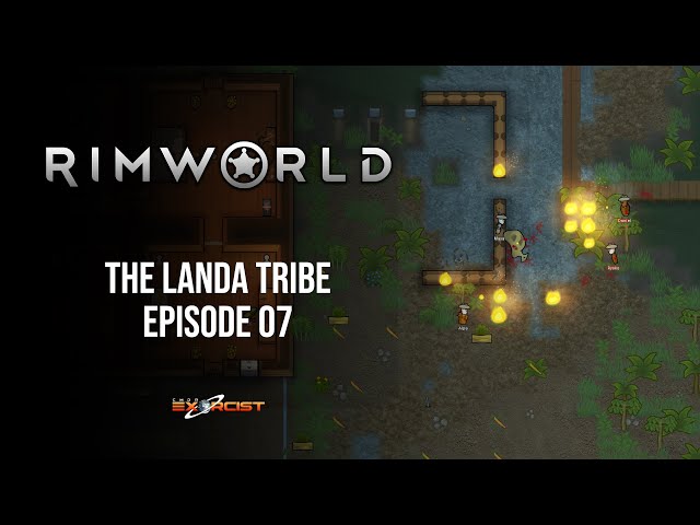 Let's Play Rimworld - The Landa Tribe - Episode 07