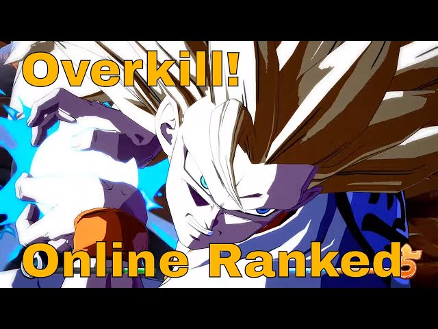 Overkill! - Dragon Ball FighterZ - Ranked Matches