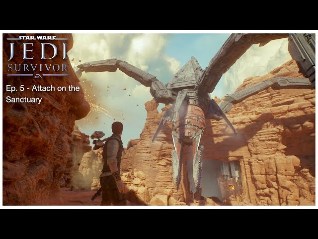 Star Wars: Jedi Suvivor (PC) playthrough EP 5 - Attack on Sanctuary