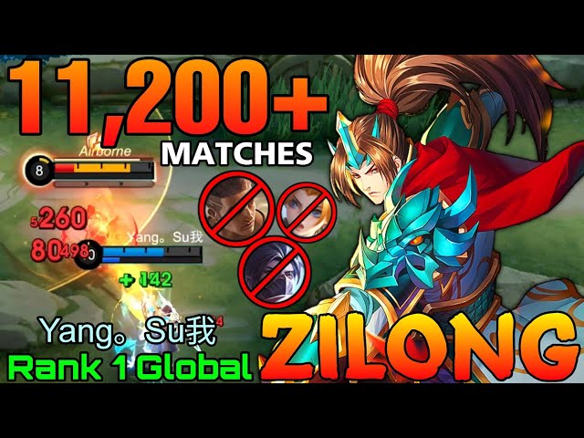 11,200+ Matches Zilong Monster EXP Laner - Top 1 Global Zilong by Yang。Su我 - Mobile Legends