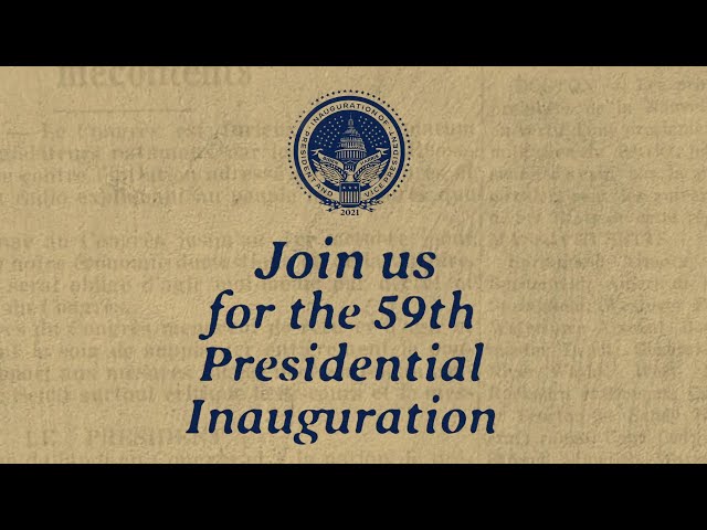 Join Joe Biden & Kamala Harris For The 59th Presidential Inauguration