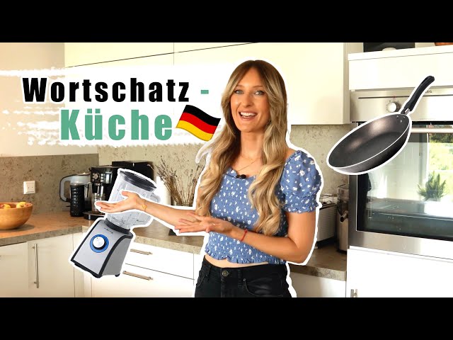 Wortschatz: Küche 🇩🇪/ German Kitchen Vocabulary