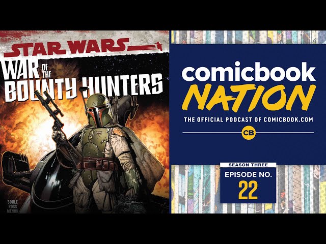 ComicBook Nation: Conjuring 3 Review & Star Wars War of the Bounty Hunters (Episode 3x22)