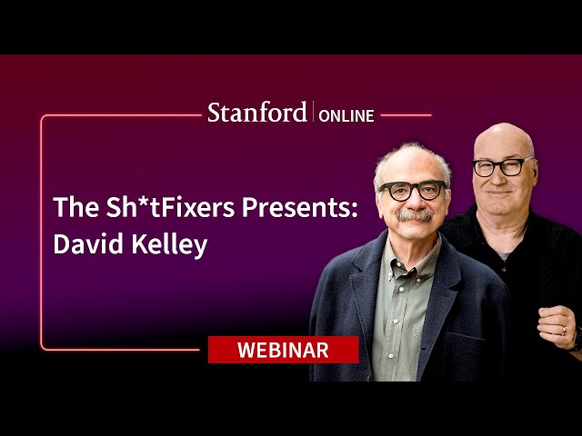 The Sh*tFixers: Bob Sutton Interviews David Kelley, Design Thinking Superstar