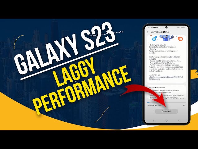 How to Fix Galaxy S23 Laggy Performance After Update