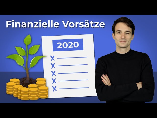 5 gute Finanzielle Vorsätze für 2020! | Finanzfluss