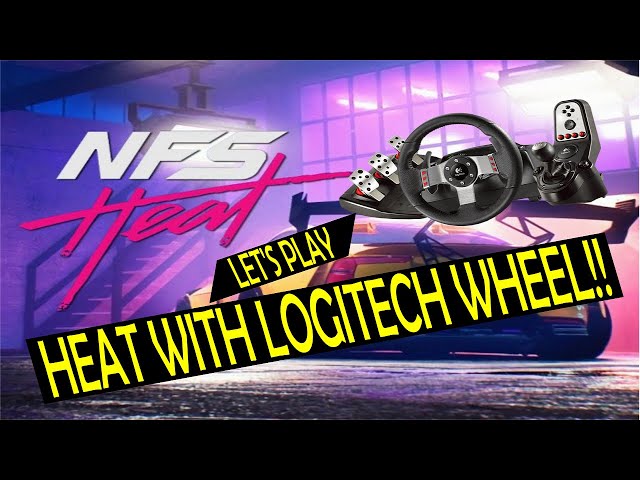 LET'S PLAY: NFS Heat with Logitech G27 Wheel!!