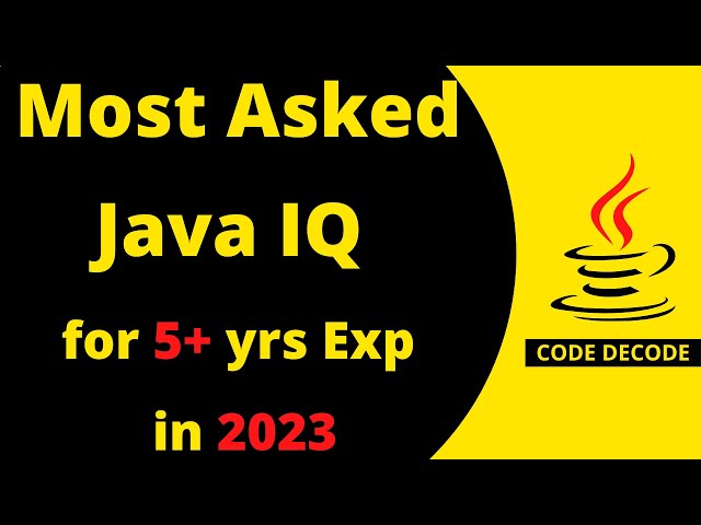 Most Asked Java, Spring Boot, M's Interview question for 5+ years experienced in 2023 | Code Decode