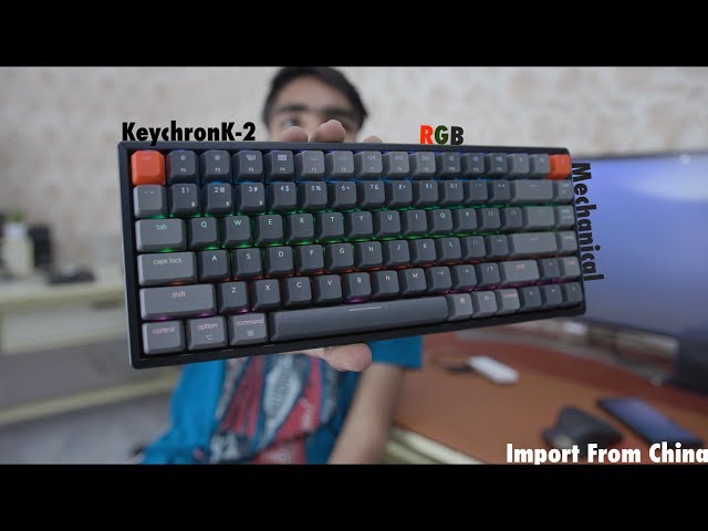 Keychron K-2 Mechanical Wireless Keyboard Aluminium Frame Unboxing in India ||Hindi|| First in India