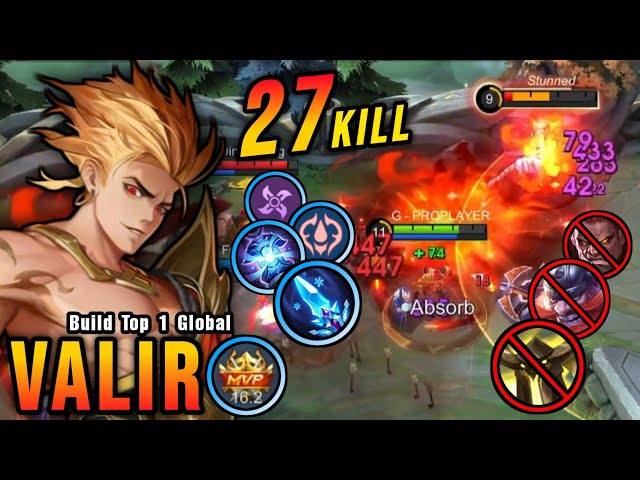 27 Kills!! Valir LifeSteal Build 100% Annoying!! - Build Top 1 Global Valir ~ MLBB