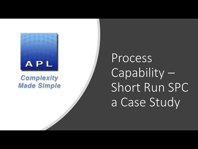 Process Capability  - SPC case study, short run
