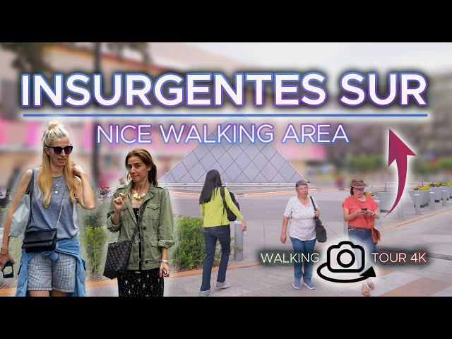 MEXICO CITY 🇲🇽 4k walking tour INSURGENTES SUR