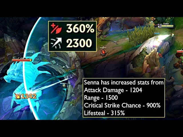 SENNA - 2300 ATTACK RANGE, 360% LIFESTEAL & more!