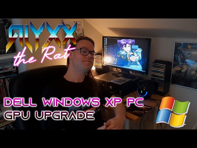 Windows XP PC GPU Upgrade