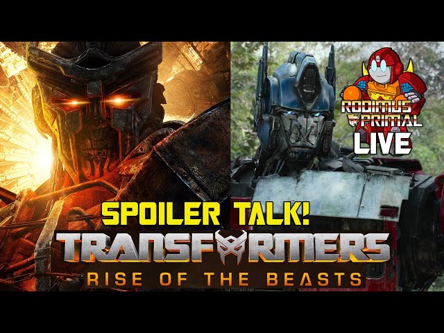 Rodimus Primal LIVE - SPOILERS For Transformers Rise of the Beasts!