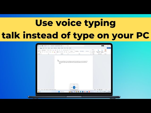 How to Use Voice Typing on Windows 11