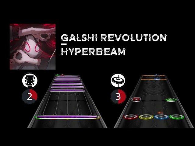 Galshi Revolution - Hyperbeam (Clone Hero Preview)
