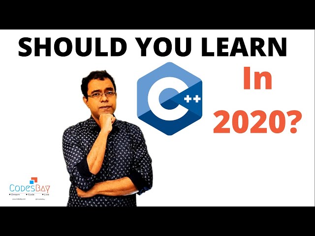 Should you Learn C++ Programming Language in 2020 ? - Here is the answer you're looking for