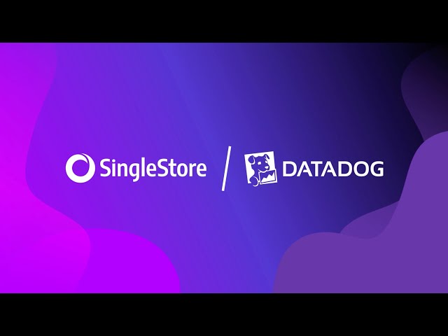 Using Datadog to monitor the health and performance of your SingleStoreDB databases