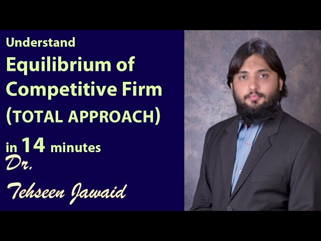 Mircoeconomics # 45 |  Profit Maximization in Perfect Competition - Total Approach | TJ Academy