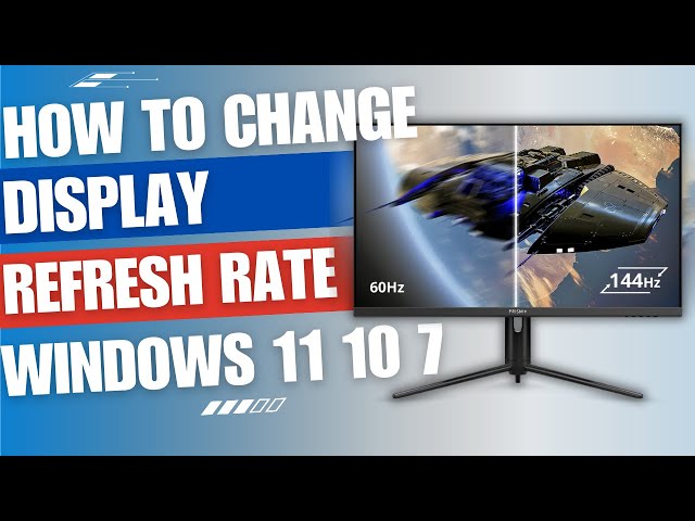 How to change Display refresh rate on windows 11 10