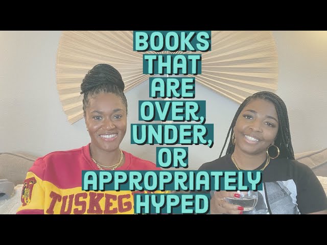 Books That Are Over, Under, or Appropriately Hyped | Plots With a Twist