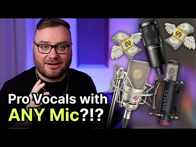 How to make ANY Mic sound EXPENSIVE