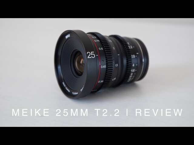 MEIKE 25MM T2.2 | Review | Cinema Lens for the BMPCC 4K