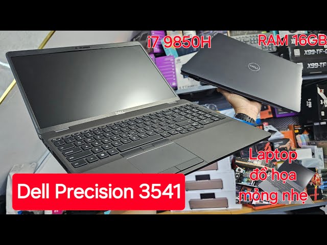 Dell Precision 3541 đồ họa | CPU Core i7 9850H 12CPU / 16Gb/ 512GB/ VGA P620 4GB/ 15.6" Full HD ips