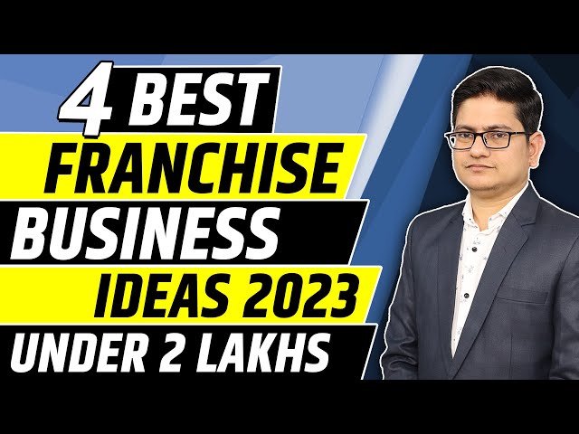 4 Best Franchise Business Idea 🔥 Franchise Business Opportunities in India, Franchise Under 2 Lakhs