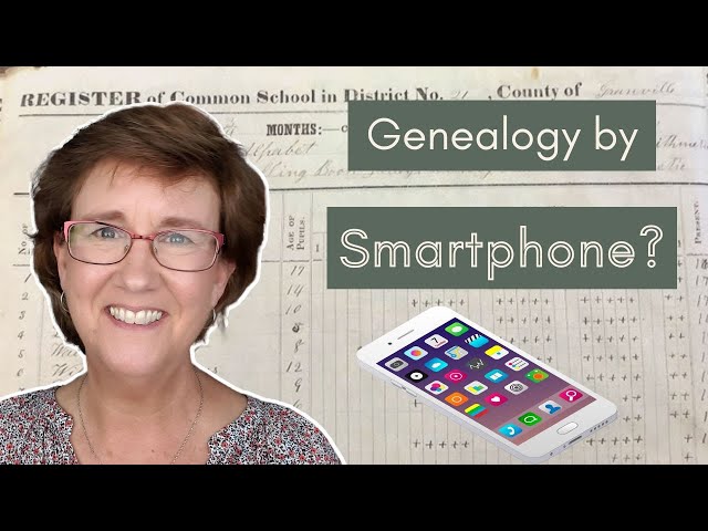 What's On My Phone  (Genealogy Edition) | Researching Genealogy on the Go!