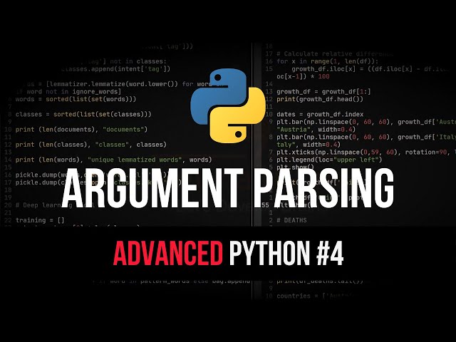 Argument Parsing - Advanced Python Tutorial #4