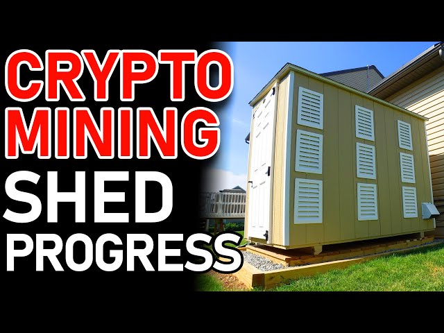PROGRESS Continues on My HOME CRYPTO MINING SHED for Bitcoin and GPU Mining
