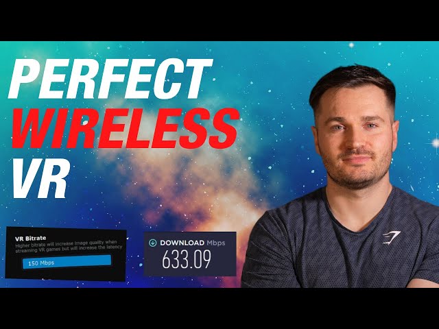 Ultimate Quest 2 Wireless PC VR Guide - Faster Wi-Fi and best settings