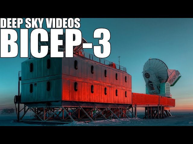Telescope at the South Pole (BICEP-3) - Deep Sky Videos