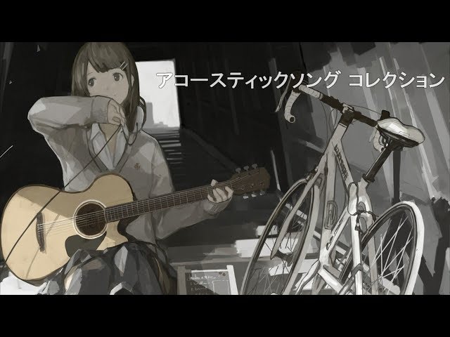 【Acoustic Song】Japanese Song Make You Relax and Calm  | Japanese Songs Collection #18