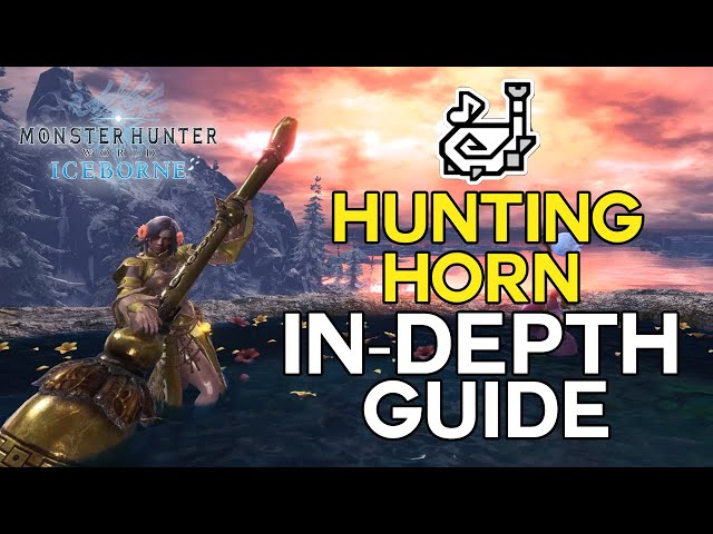 Hunting Horn In-Depth Guide for MHWIB